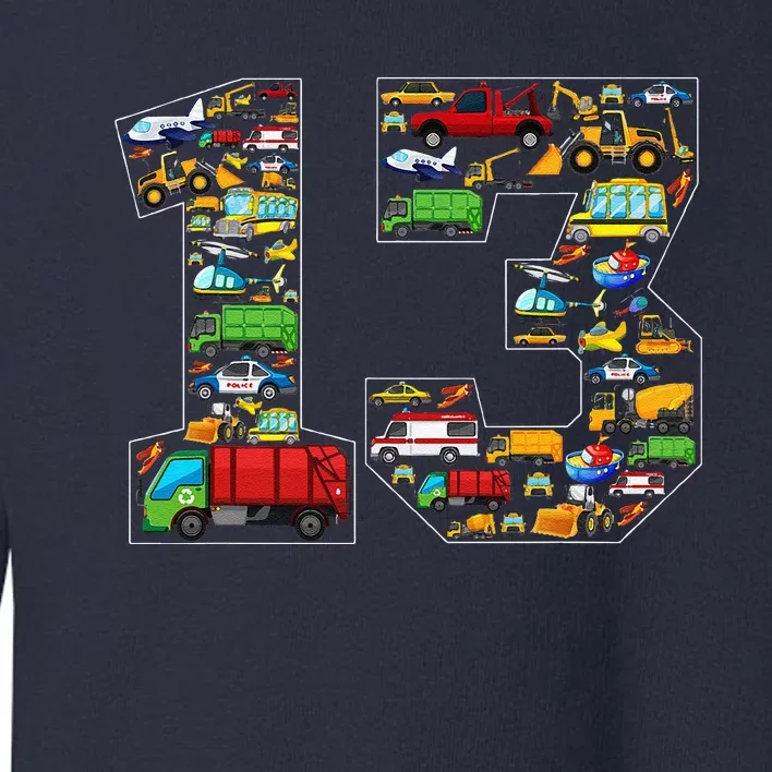 13th Birthday Transportation 13 Year Old Party Toddler Sweatshirt