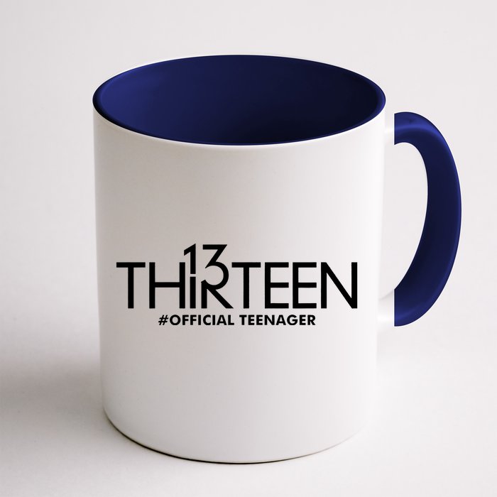 13th Birthday Teenager Thirteen Year Old Front & Back Coffee Mug