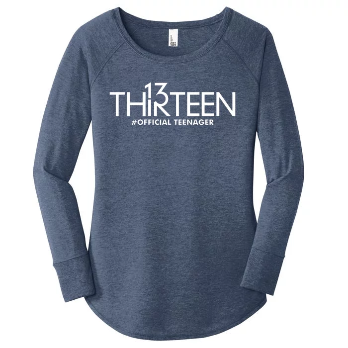 13th Birthday Teenager Thirteen Year Old Women's Perfect Tri Tunic Long Sleeve Shirt