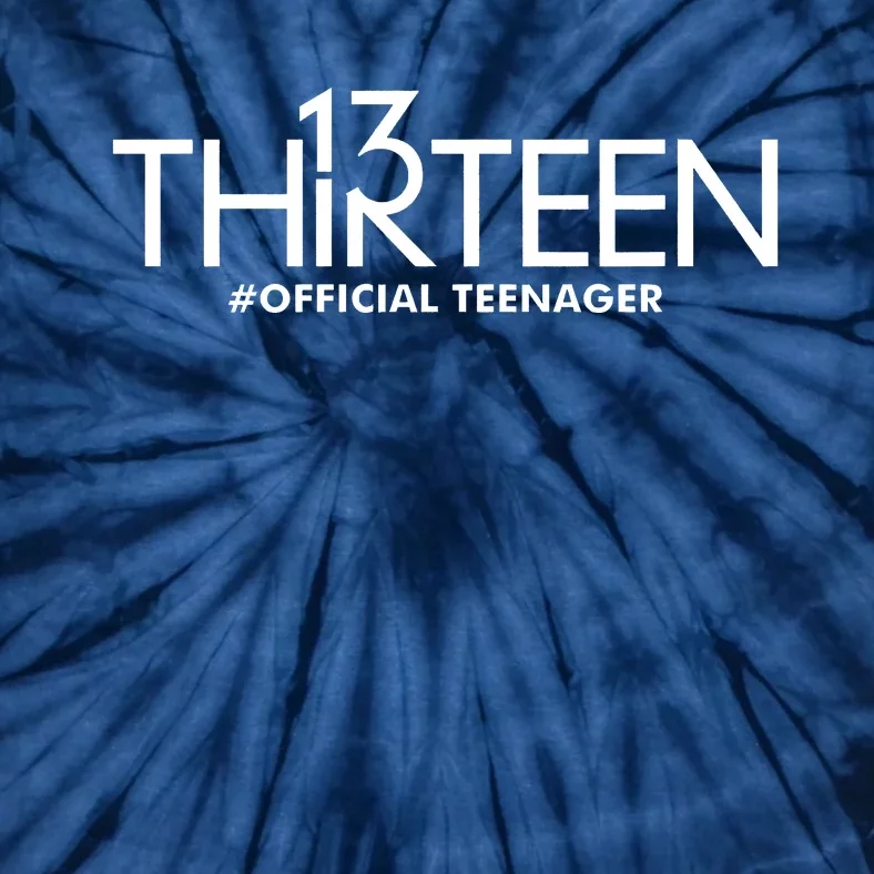 13th Birthday Teenager Thirteen Year Old Tie-Dye T-Shirt