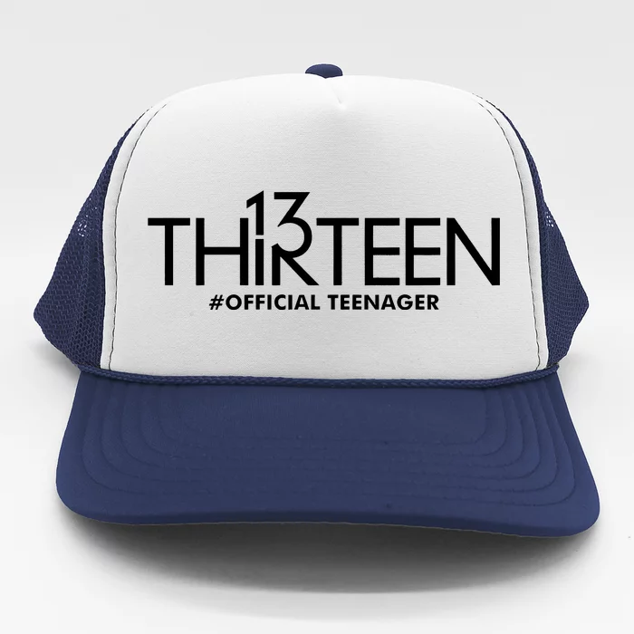 13th Birthday Teenager Thirteen Year Old Trucker Hat