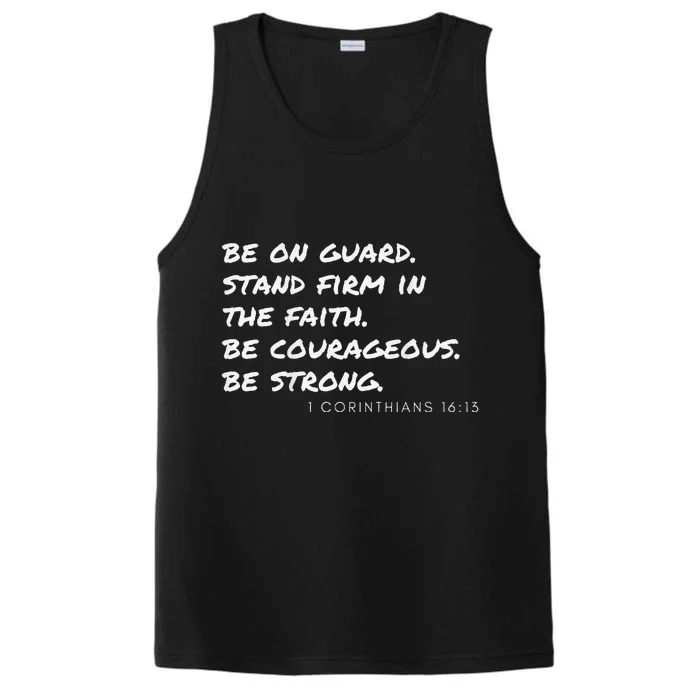 1 Corinthians 1613 Be Strong. Be Courageous. Performance Tank