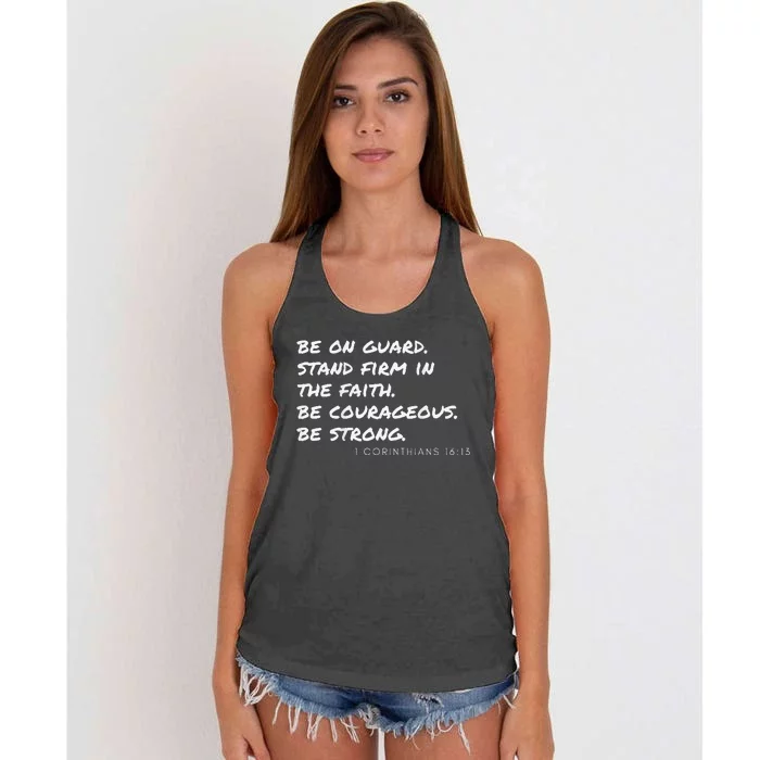 1 Corinthians 1613 Be Strong. Be Courageous. Women's Knotted Racerback Tank