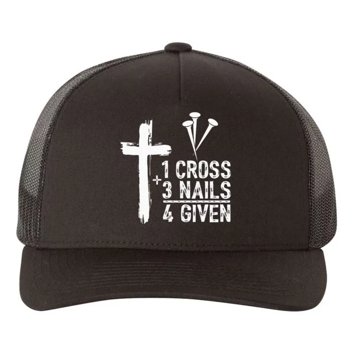 1 Cross 3 Nails Forgiven Christian Gift for Easter Yupoong Adult 5-Panel Trucker Hat