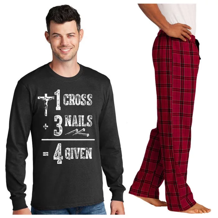 1 Cross + 3 Nails = 4 Given Forgiven Christian Jesus Christ Long Sleeve Pajama Set