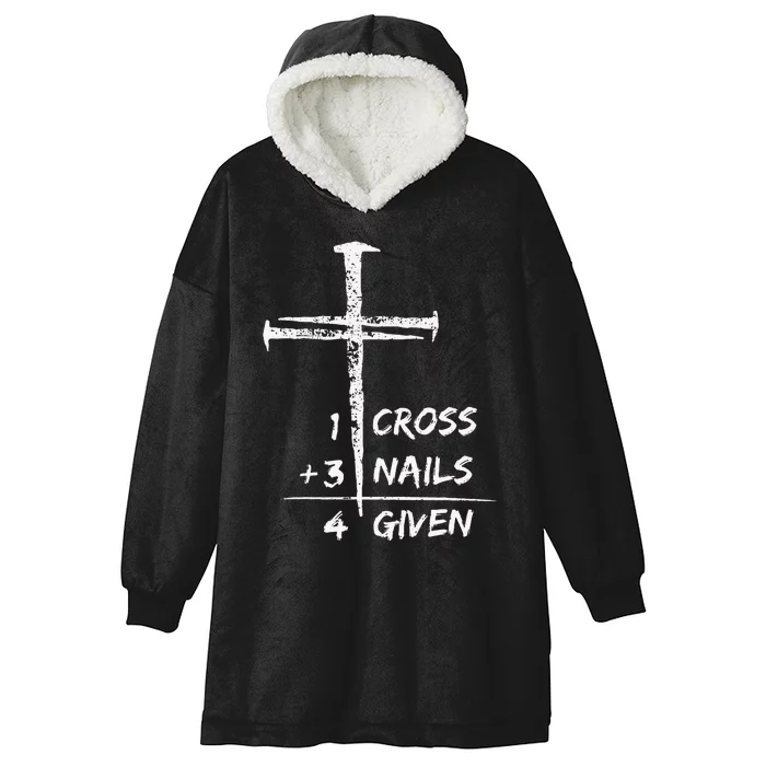 1 Cross 3 Nails Forgiven Christian Easter Hooded Wearable Blanket