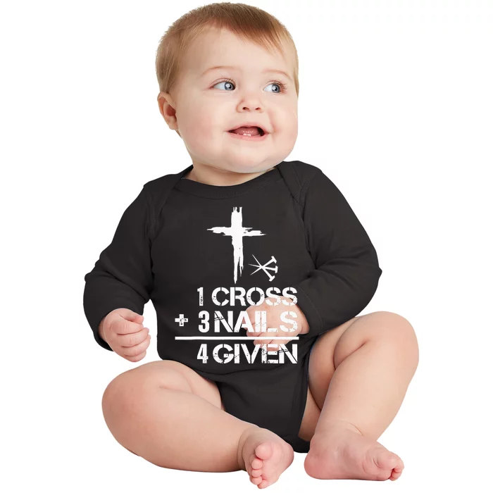 1 Cross 3 Nails Forgiven Christian Easter Gift Baby Long Sleeve Bodysuit