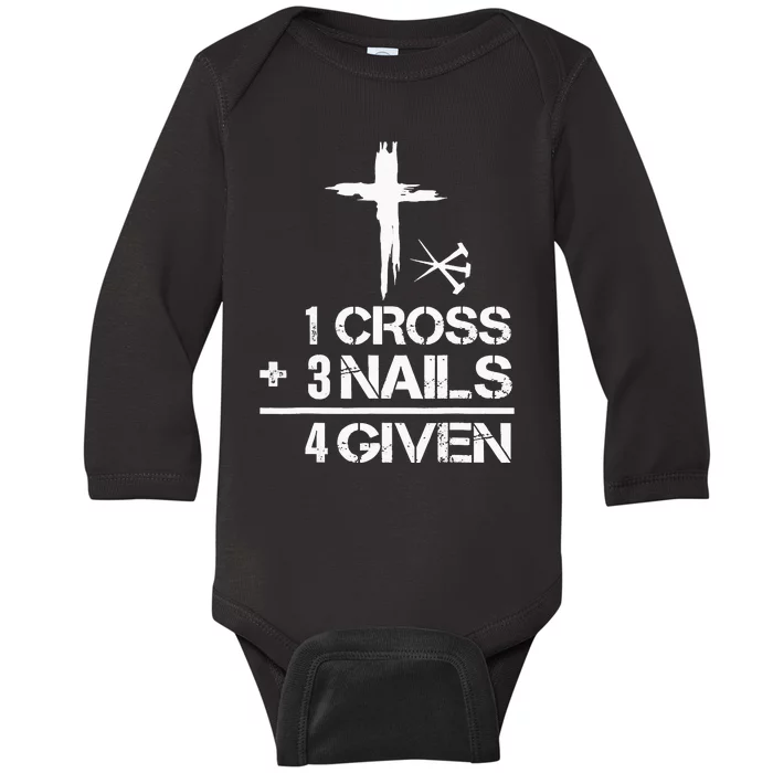 1 Cross 3 Nails Forgiven Christian Easter Gift Baby Long Sleeve Bodysuit