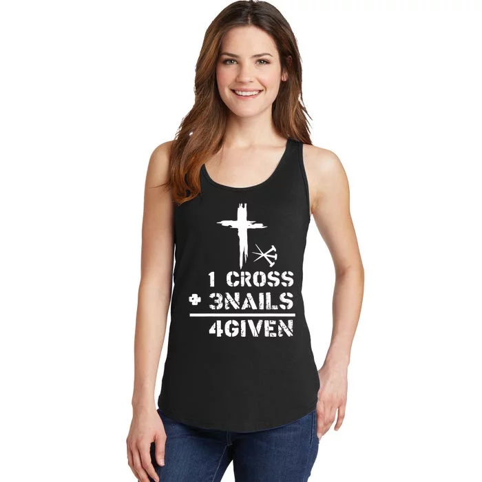 1 Cross 3 Nails Forgiven Christian Easter Day Gift Ladies Essential Tank