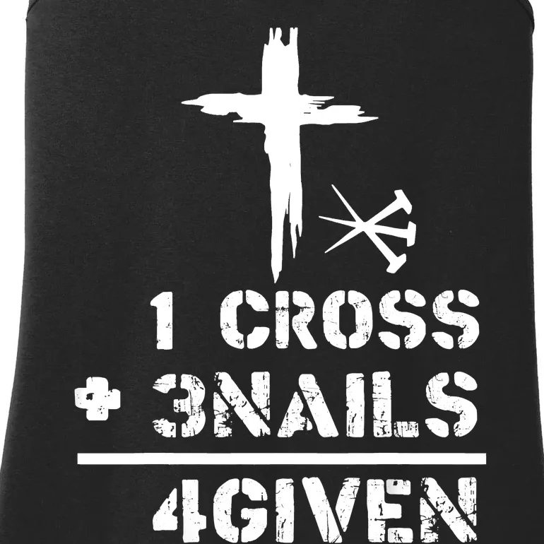 1 Cross 3 Nails Forgiven Christian Easter Day Gift Ladies Essential Tank