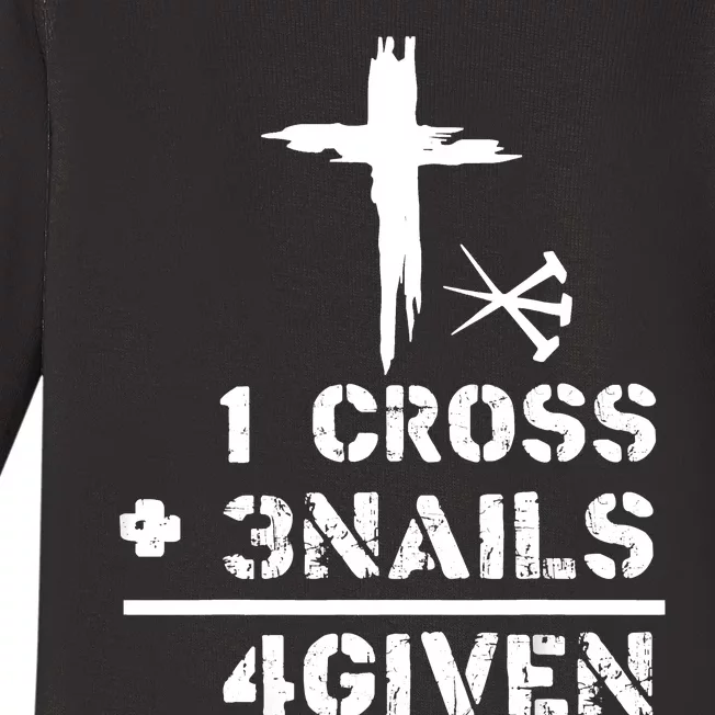 1 Cross 3 Nails Forgiven Christian Easter Day Gift Baby Long Sleeve Bodysuit