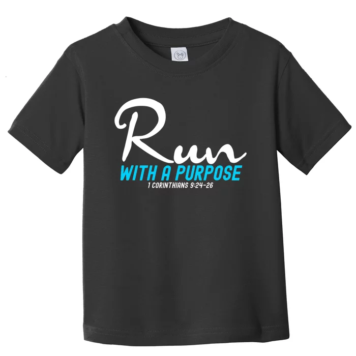 1 Corinthians 924 26 Run With A Purpose Toddler T-Shirt