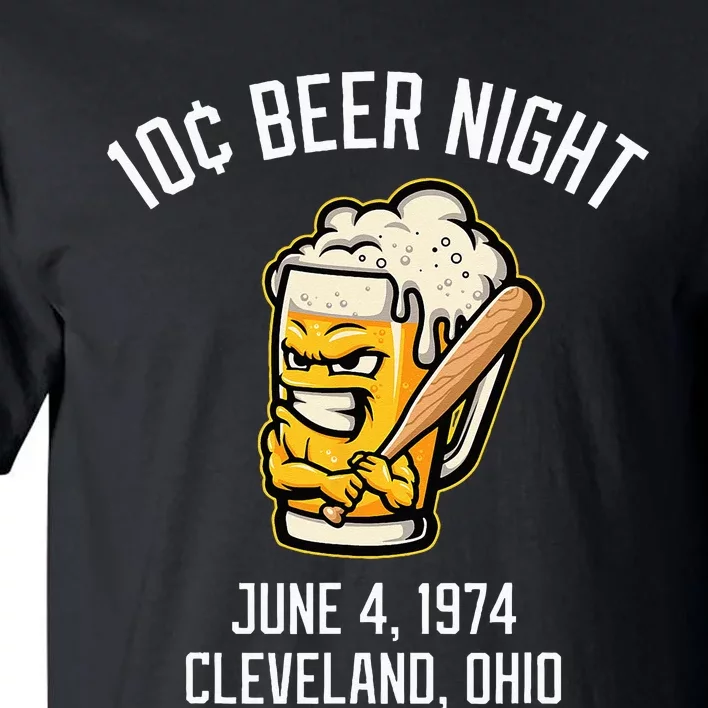 10 Cents Beer Night June 4 1974 Cleveland Ohio Fan Brawl Tall T-Shirt