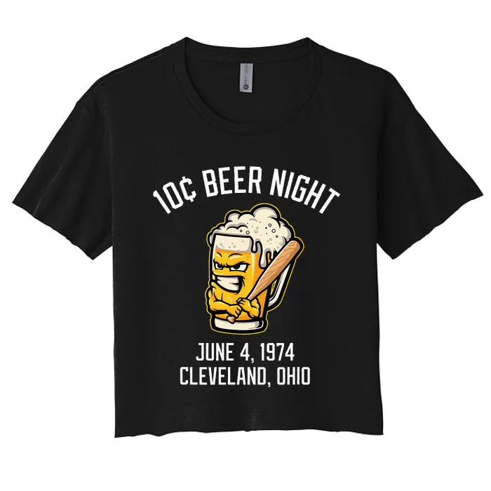 10 Cents Beer Night June 4 1974 Cleveland Ohio Fan Brawl Women's Crop Top Tee