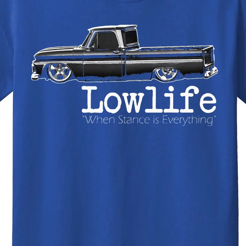 10 Classic C10 Truck Lowlife Stance Is Everything Kids T-Shirt