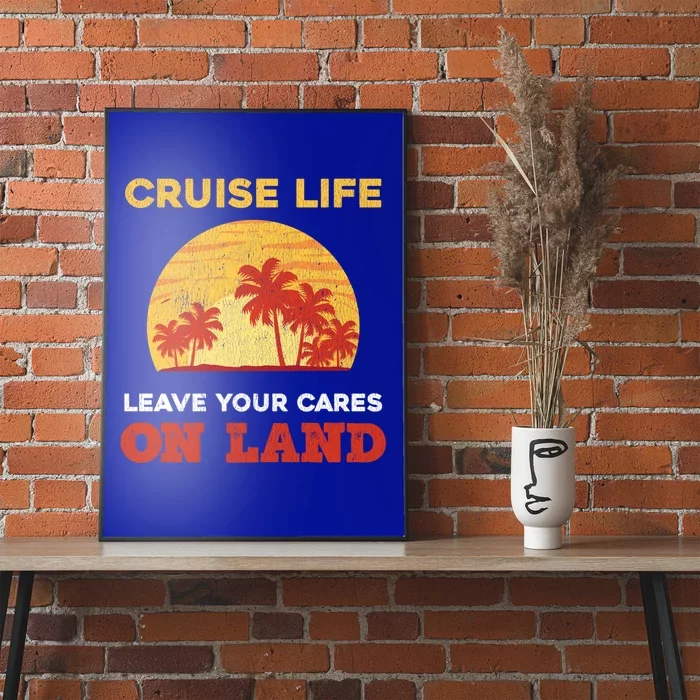 1St Cruise Design For Fist Time Cruisers Gift Poster