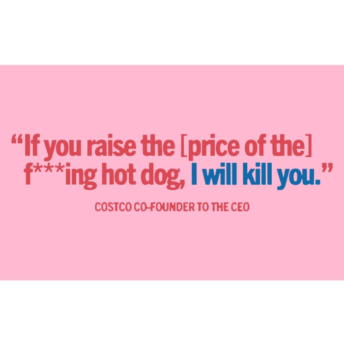 150 Costco Hot Dog Soda Combo With Bumper Sticker