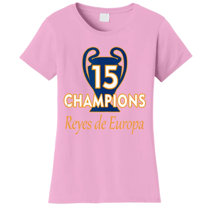 15 Champions Kings Of Europe Women's T-Shirt