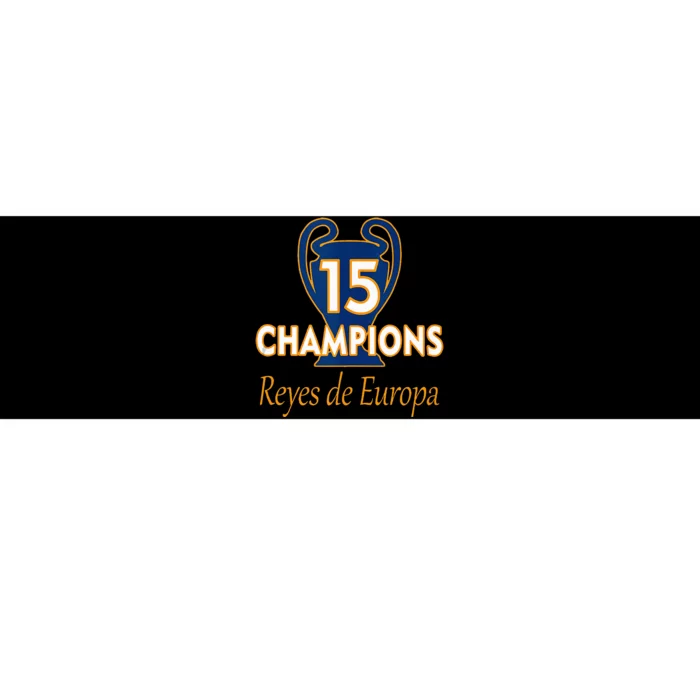 15 Champions Kings Of Europe From London To Madrid Bumper Sticker