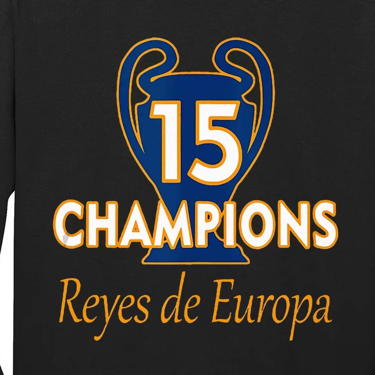 15 Champions Kings Of Europe From London To Madrid Tall Long Sleeve T-Shirt