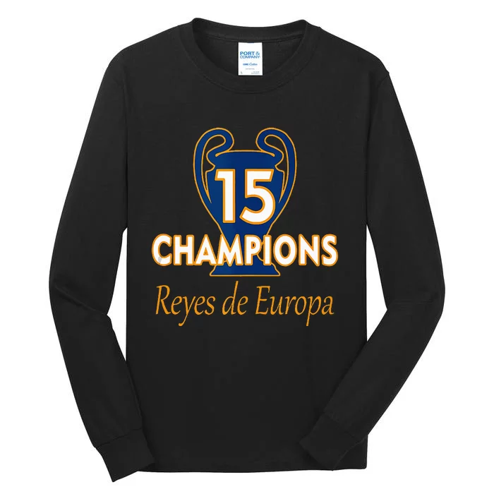 15 Champions Kings Of Europe From London To Madrid Tall Long Sleeve T-Shirt