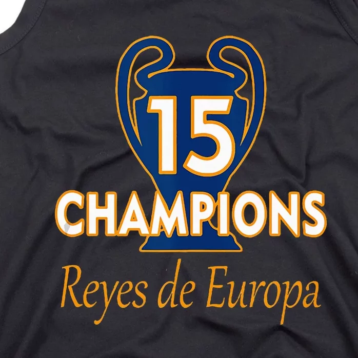 15 Champions Kings Of Europe From London To Madrid Tank Top