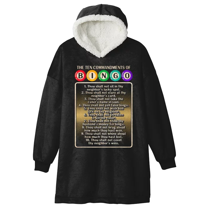 10 Commandments Of Bingo Bingo Player Hooded Wearable Blanket