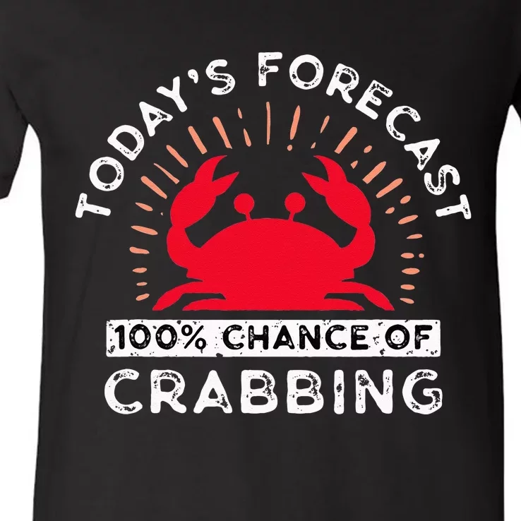 100 Chance Of Crabbing Crab Hunter Crab Eater Seafood V-Neck T-Shirt