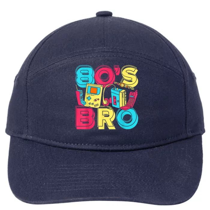 1980s Costume Party Vintage 80s Music Lover 80s Bro Eighties 7-Panel Snapback Hat