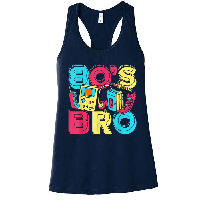 1980s Costume Party Vintage 80s Music Lover 80s Bro Eighties Women's Racerback Tank