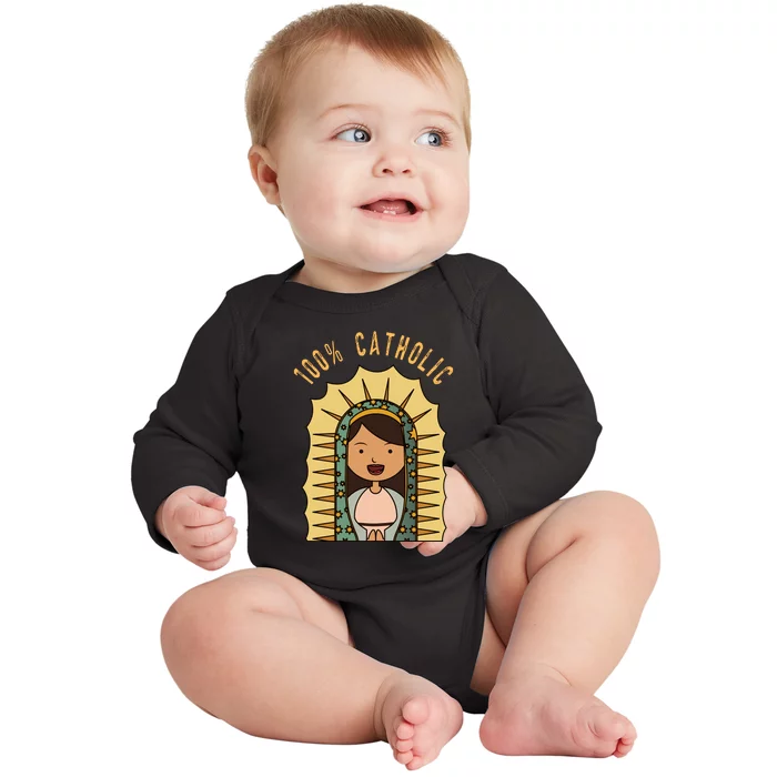 100% Catholic Virgin Mary Gift Baby Long Sleeve Bodysuit