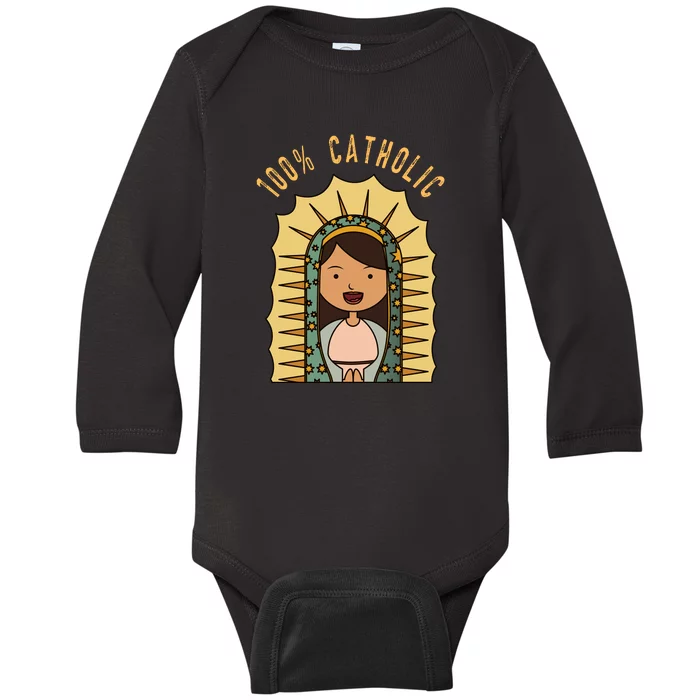 100% Catholic Virgin Mary Gift Baby Long Sleeve Bodysuit