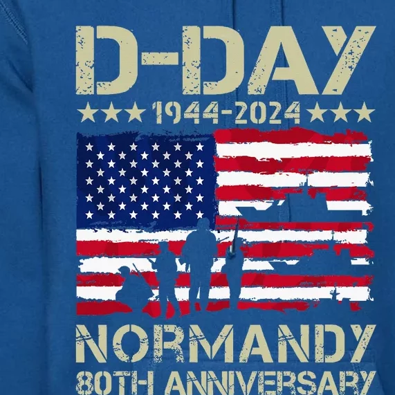 1944 Dday 2024 80th Anniversary Normandy Premium Hoodie