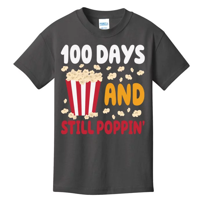 100 Days And Still Poppin 100th Day Of School Funny Kids T-Shirt