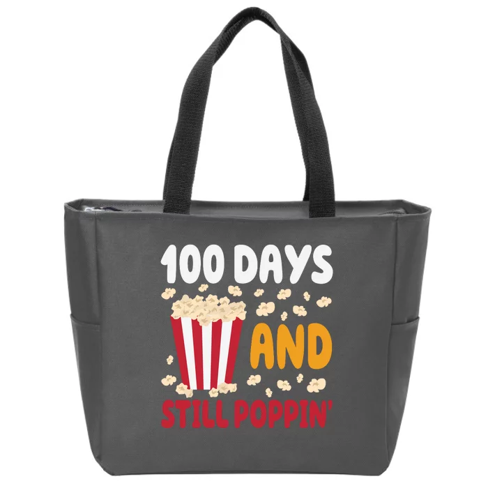 100 Days And Still Poppin 100th Day Of School Funny Zip Tote Bag