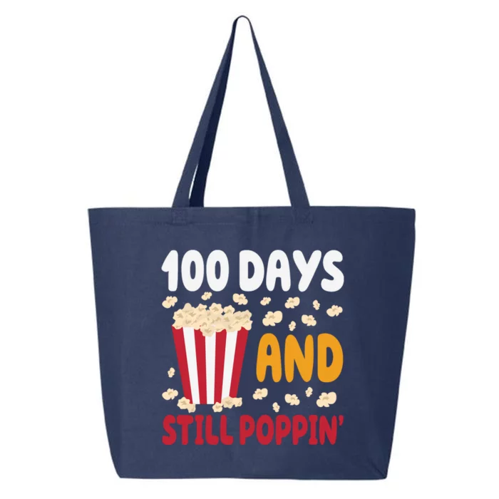 100 Days And Still Poppin 100th Day Of School Funny 25L Jumbo Tote