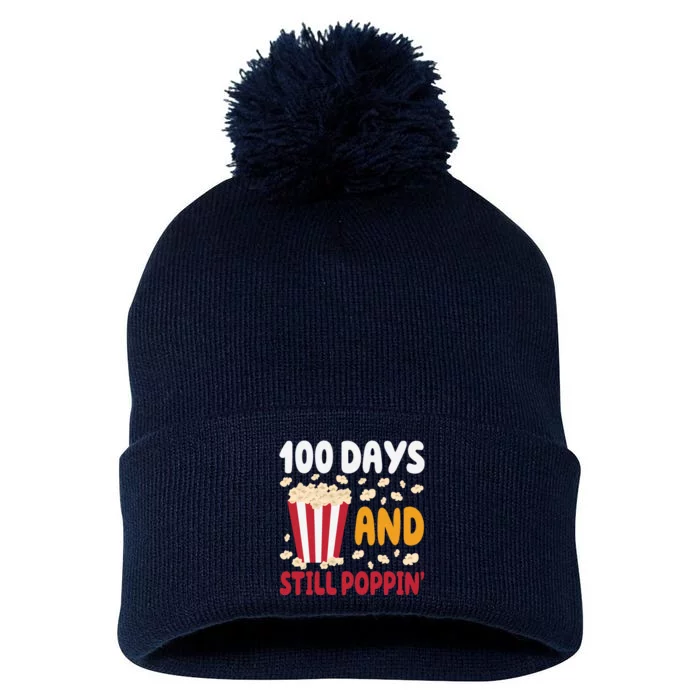 100 Days And Still Poppin 100th Day Of School Funny Pom Pom 12in Knit Beanie