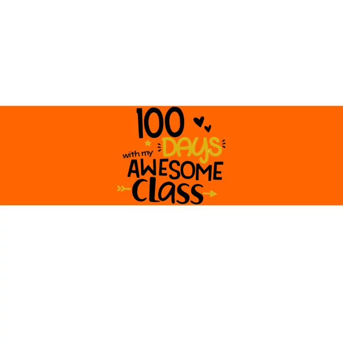 100 Days Awesome With My Class Bumper Sticker