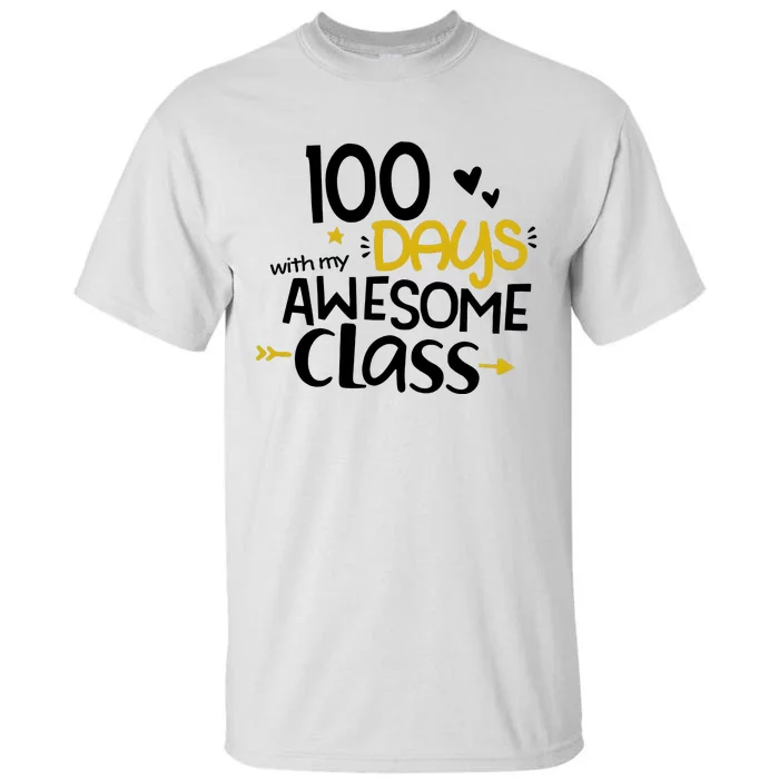 100 Days Awesome With My Class Tall T-Shirt