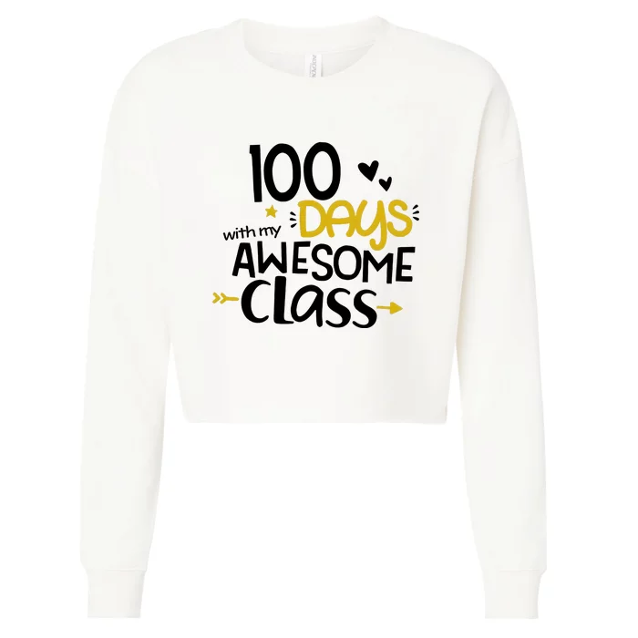 100 Days Awesome With My Class Cropped Pullover Crew