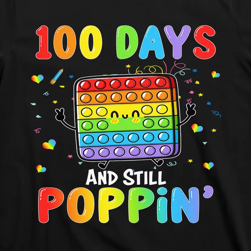 100 Days And Still Poppin 100th Day Of School Boys Girls T-Shirt