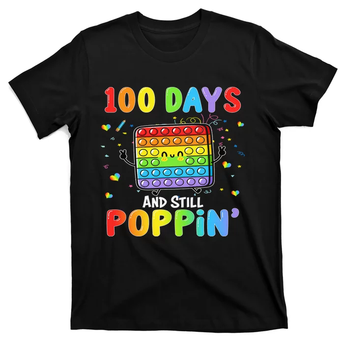 100 Days And Still Poppin 100th Day Of School Boys Girls T-Shirt