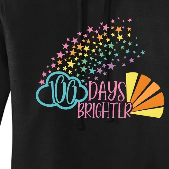 100 Days Brighter 100 Day Of School Celebration Women's Pullover Hoodie