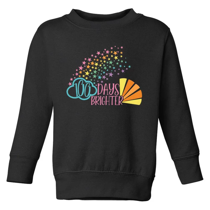 100 Days Brighter 100 Day Of School Celebration Toddler Sweatshirt