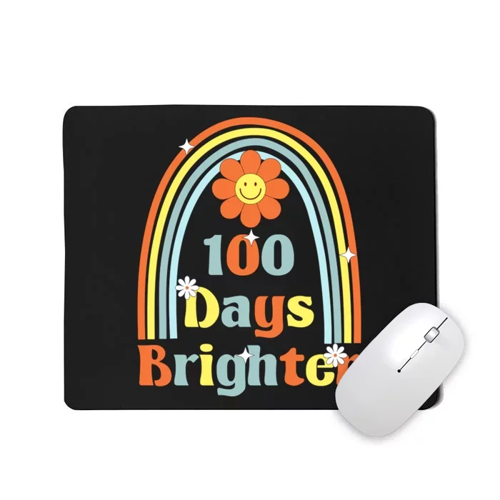 100 Days Brighter Mousepad