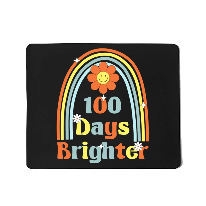 100 Days Brighter Mousepad