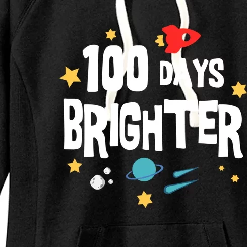 100 Days Brighter 100 Days Of School Teacher Gift Women's Fleece Hoodie