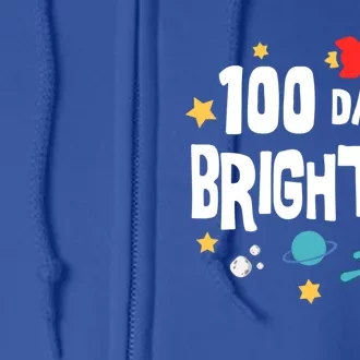 100 Days Brighter 100 Days Of School Teacher Gift Full Zip Hoodie