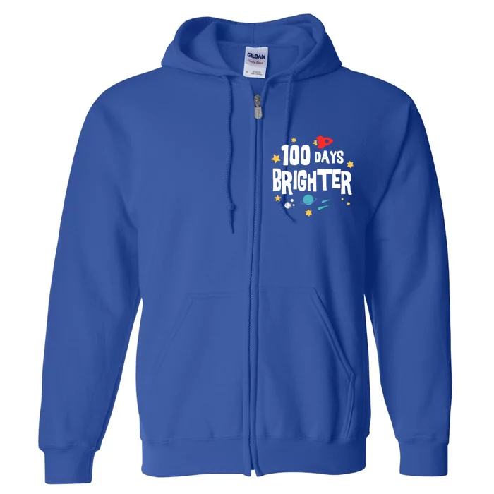 100 Days Brighter 100 Days Of School Teacher Gift Full Zip Hoodie