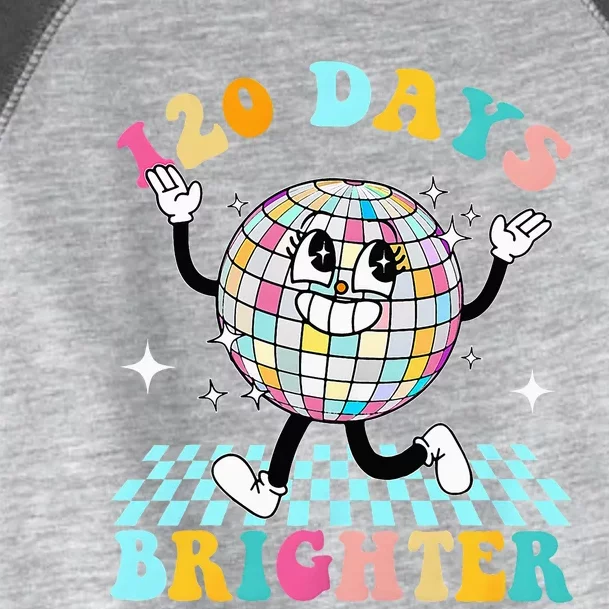 120 Days Brighter Happy 120th Day Of School Groovy Toddler Fine Jersey T-Shirt